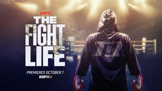 The five-part documentary series 'The Fight Life' premieres on Monday on ESPN+.